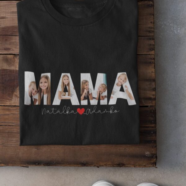 Tričko s potlačou – MAMA - s fotkami detí