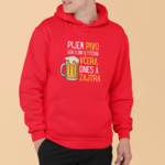 Mikina s potlačou – Pijem pivo len 3 dni v týždni včera, dnes a zajtra