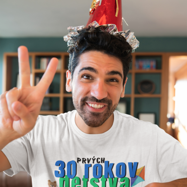 Tričko s potlačou – Prvých 30 rokov detstva