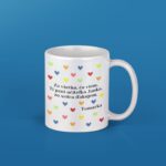 Hrnček - Za všetko, čo viem, Ti pani učiteľka, zo srdca ďakujem.